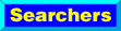 Searchers